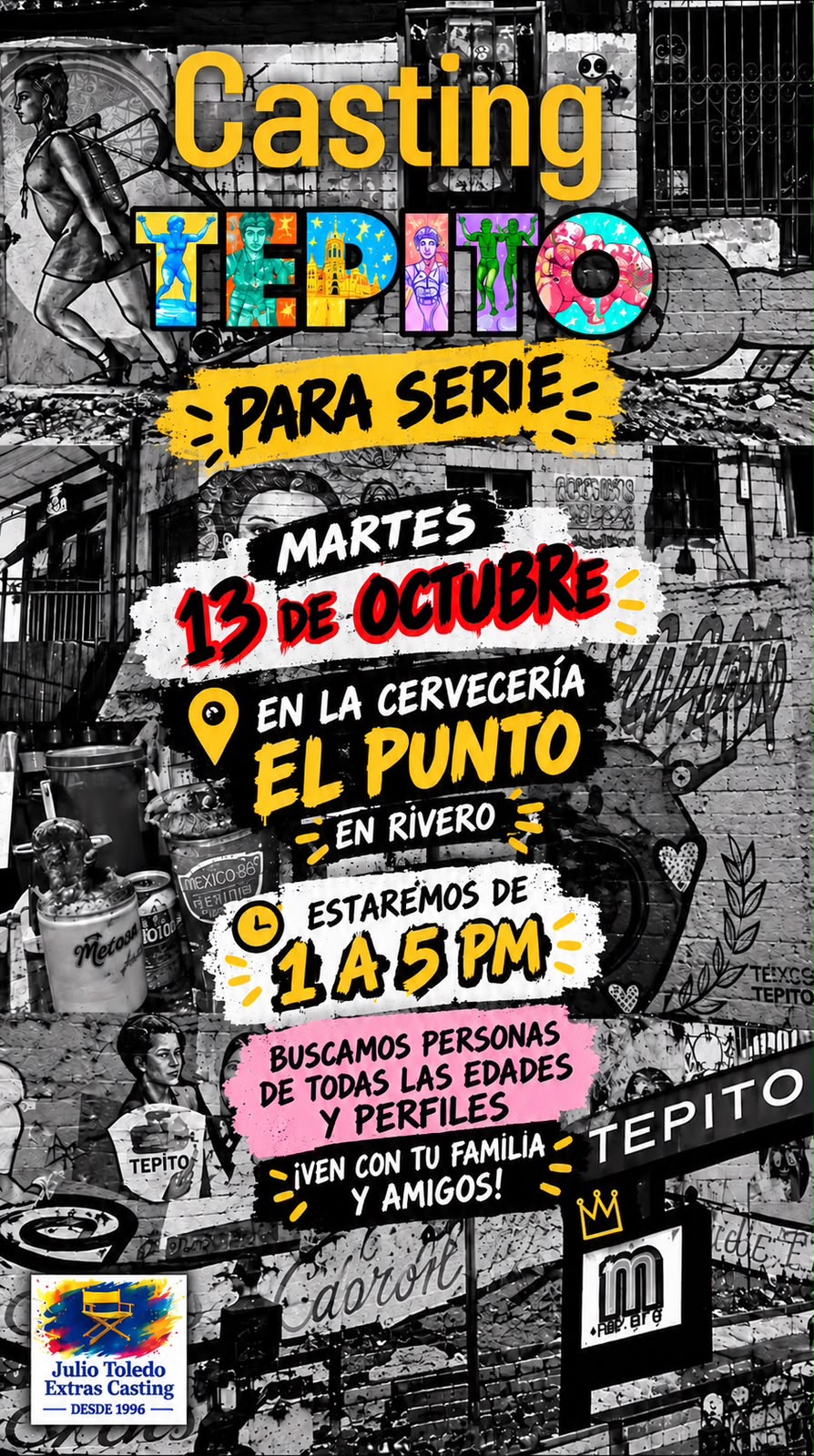 Cartel del casting para serie en Tepito: martes 13 de octubre, de 1 a 5 PM, en Cervecería El Punto, en Rivero. Todas las edades y perfiles.